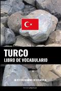 Libro de Vocabulario Turco: Un M?todo Basado en Estrategia