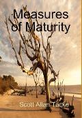 Measures of Maturity