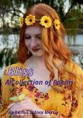 Bliss: A Collection of Poetry