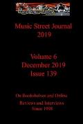 Music Street Journal 2019: Volume 6 - December 2019 - Issue 139