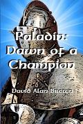 Paladin: Dawn of a Champion
