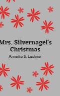 Mrs. Silvernagel's Christmas