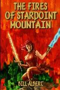 The Fires of Starpoint Mountain