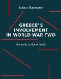Greece's involvement in WWII: Separating myth from reality