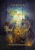 Whispers from the Dead of Night - The Deluxe Collection