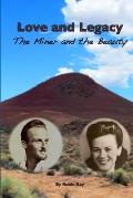 Love and Legacy: The Miner and the Beauty