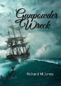 Gunpowder Wreck