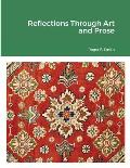 Reflections Through Art and Prose