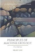 Principles of Machine Geology: Machine Learning Generated Literature