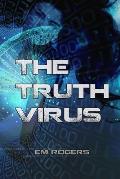 The Truth Virus