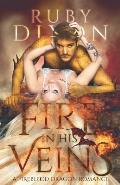 Fire in His Veins: A Post-Apocalyptic Dragon Romance