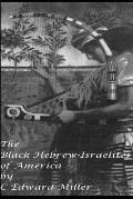 The Black Hebrew Israelites of America: Read your Bible