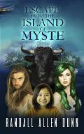 Escape from the Island of Myste