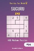 Puzzles for Brain - 400 Suguru Medium Puzzles 5x5 vol.34