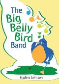 The Big Belly Bird Band