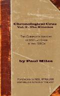 Chronological Crue Vol. 2 - The Nineties: The Complete History of M?tley Cr?e in the 1990s