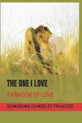 The One I Love: Paradox of Love