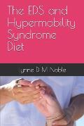 The EDS and Hypermobility Syndrome Diet