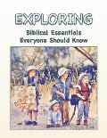 Exploring Biblical Essentials Everyone Should Know