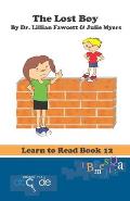 The Lost Boy: Learn to Read Book 12 (American Version)