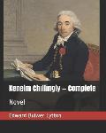Kenelm Chillingly - Complete: Novel