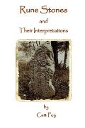 Rune Stones & Their Interpretations