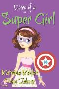 Diary of a Super Girl - Book 14: Love Battle