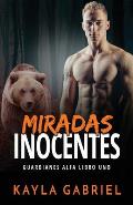 Miradas inocentes: Letra grande