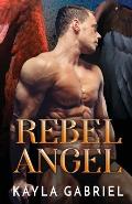 Rebel Angel: Large Print