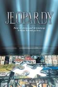 Jeopardy: Book 4-Gray and Armstrong Private Investigations