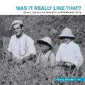 Was It Really Like That?: Volume 1: a Glimpse into the Early History of the Gammaldi Family
