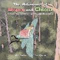 The Adventures of Wispey and Chicca: A Magical Tale of a Fairy Without Wings and a Brave Cicada