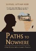 Paths to Nowhere: Africa's Endless Walk to Economic Freedom