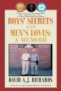 Boys Secrets & Mens Loves A Memoir