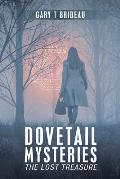 Dovetail Mysteries: The Lost Treasure
