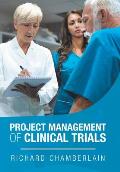 Project Management of Clinical Trials