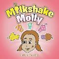Milkshake Molly