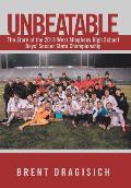 Unbeatable: The Story of the 2018 West Allegheny High School Boys' Soccer State Championship