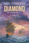 Diamond: A Novel of the American Revolution