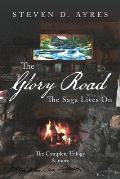 The Glory Road: The Saga Lives On