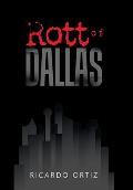 Rott of Dallas
