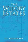 The Wiloby Estates