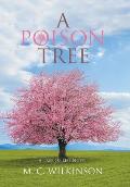 A Poison Tree: A Tree of Life Novel