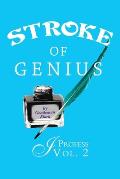 Stroke of Genius: I Profess Vol. 2