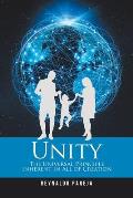 Unity: The Universal Principle Inherent in All of Creation