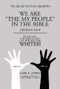 We Are The My People in the Bible