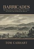 Barricades: The First African-American West Point Cadets and Their Constant Fight for Survival