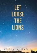 Let Loose the Lions