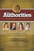 The Authorities - Audree Tara Sahota: Powerful Wisdom from Leaders in the Field