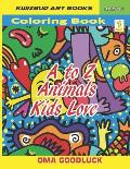 A to Z Animals Kids Love: Coloring Book1 (Learn Numbers, Alphabets, Colors and Animal Facts)